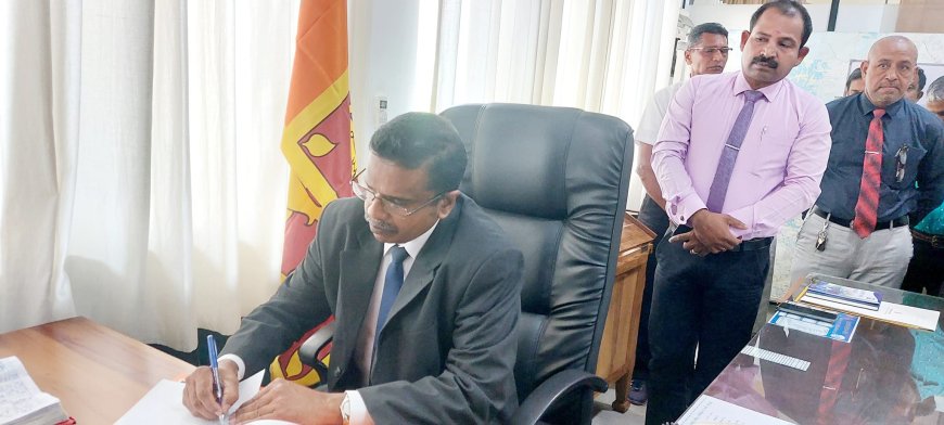 அம்பாறை மாவட்ட புதிய அரசாங்க அதிபர் கடமையை பொறுப்பேற்றார்