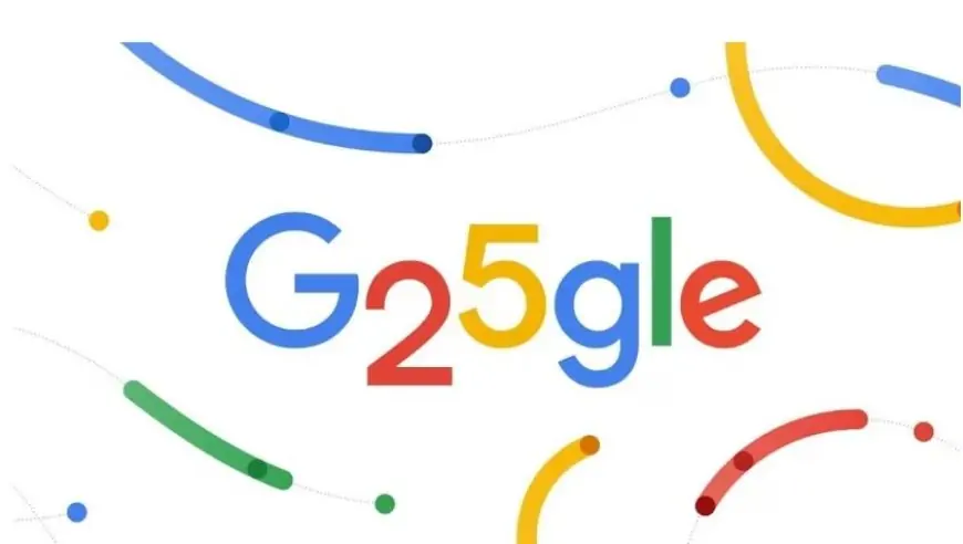 Googleஇன் 25ஆவது பிறந்தநாள் இன்று