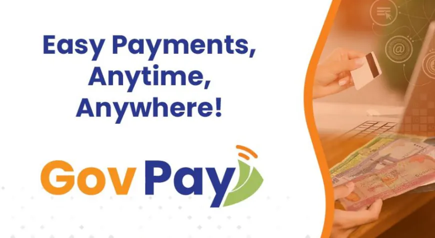 GovPay உட்பட 3 புதிய டிஜிட்டல் அணுகல்களை இன்று அறிமுகம்