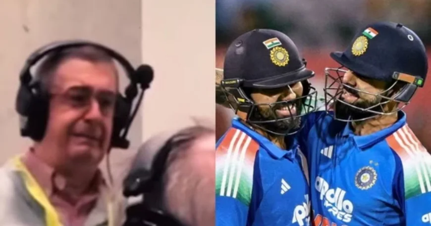 ஆஸ்திரேலியாவில் கோலி, ரோஹித்தின் 'கடைசி ஆட்டம்': உணர்ச்சிவசப்பட்டு கண்ணீர் விட்ட வர்ணனையாளர்