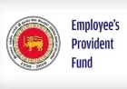 கணினி பராமரிப்பு பணி: ஜூலை 30, 31ஆம் திகதிகளில்  EPF சேவைகள் தற்காலிகமாக இடைநிறுத்தம்